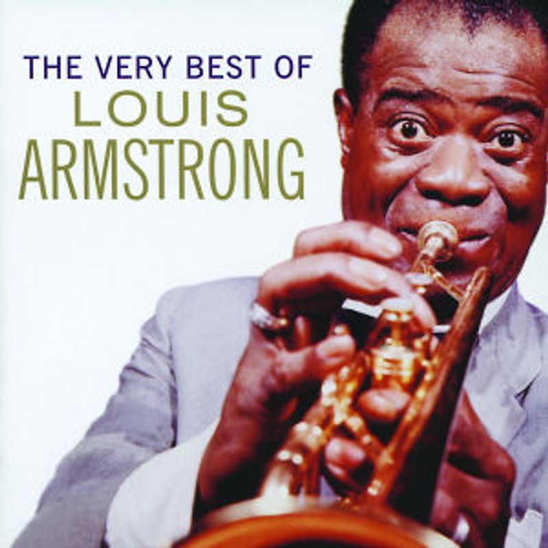 Louis Armstrong - The Very Best of Louis Armstrong
