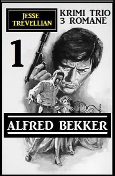 Jesse Trevellian Krimi Trio 1 - 3 Romane