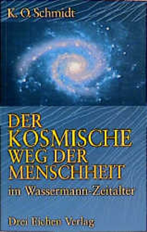 Der kosmische Weg der Menschheit im Wassermann-Zeitalter