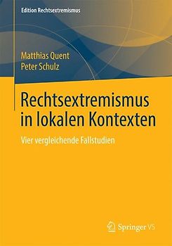 Rechtsextremismus in lokalen Kontexten