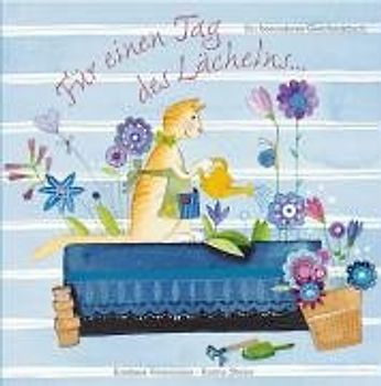 Für einen Tag des Lächelns. Ein besonderes Geschenkbuch