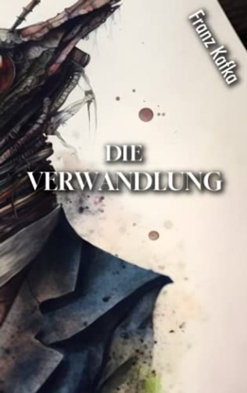 Die Verwandlung
