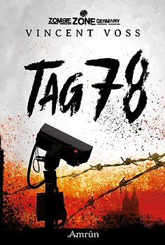 Zombie Zone Germany: Tag 78