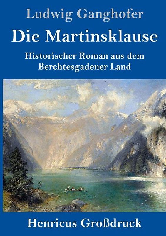 Die Martinsklause (Großdruck)