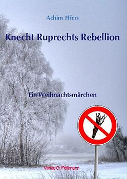 Knecht Ruprechts Rebellion
