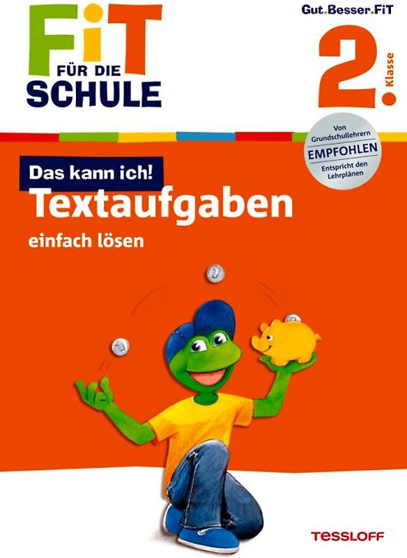 Fit für die Schule. Das kann ich. Textaufgaben einfach lösen 2. Klasse