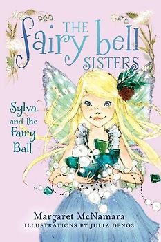 Sylva and the Fairy Ball