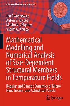 Mathematical Modelling and Numerical Analysis of Size-Dependent Structural Members in Temperature Fields