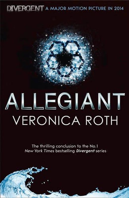 Allegiant: Divergent Trilogy (3) - Roth, Veronica