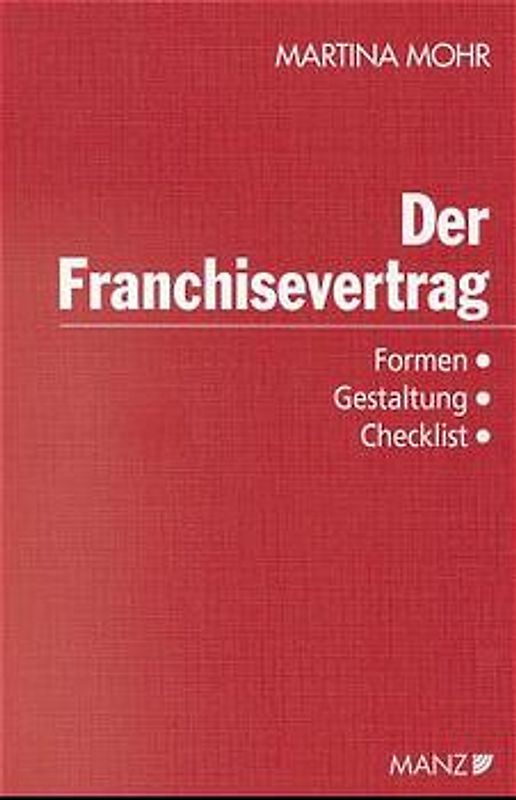 Der Franchisevertrag