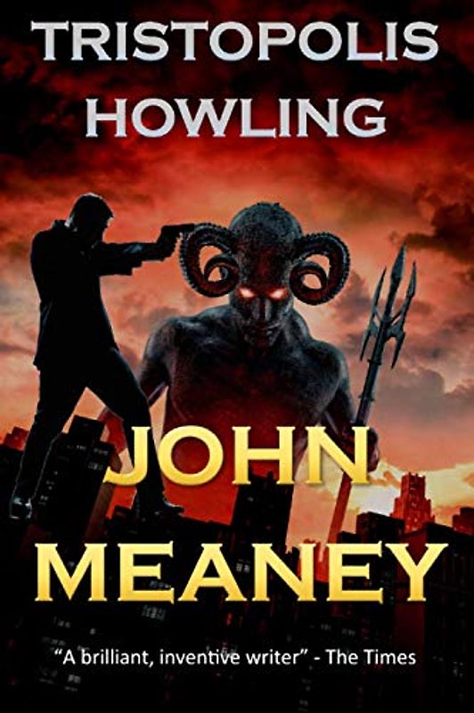 Tristopolis Howling (The Tristopolis Continuation: dark urban fantasy)