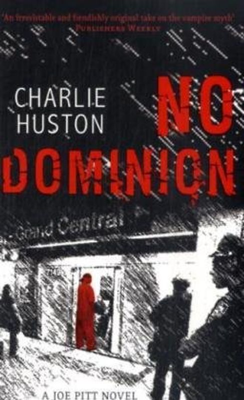 No Dominion (A Joe Pitt Novel)