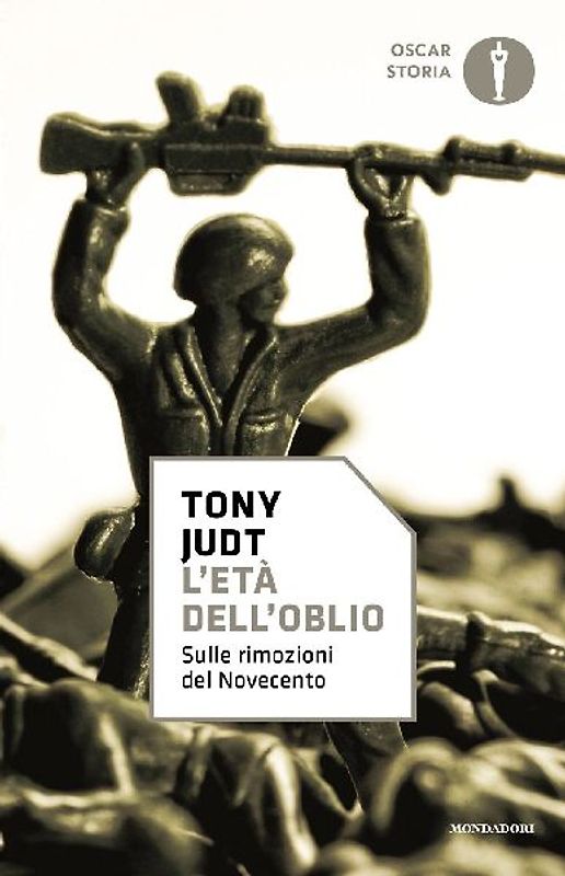 L' età dell'oblio. Sulle rimozioni del '900