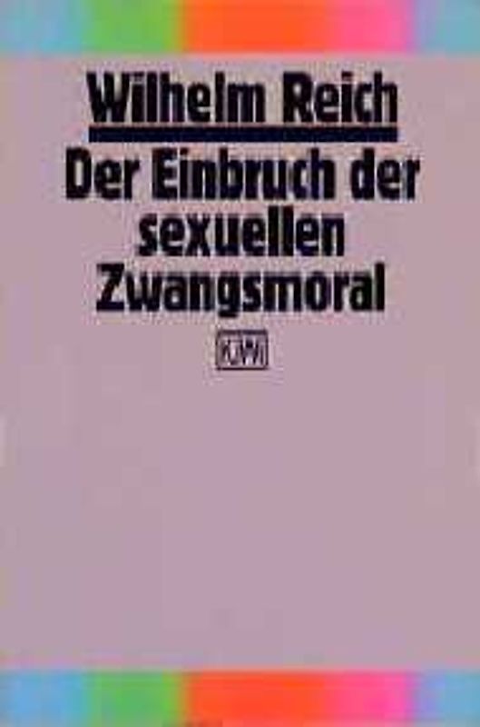 Der Einbruch der sexuellen Zwangsmoral