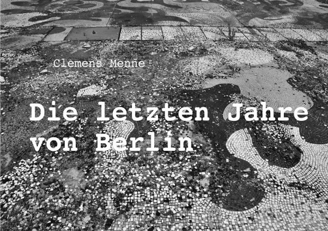 Die letzten Tage von Berlin