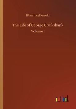 The Life of George Cruikshank