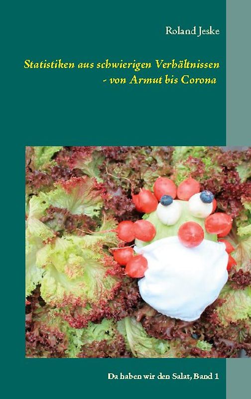 Statistiken aus schwierigen Verhältnissen - von Armut bis Corona