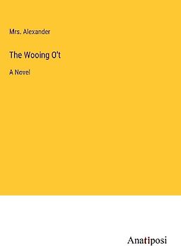 The Wooing O't