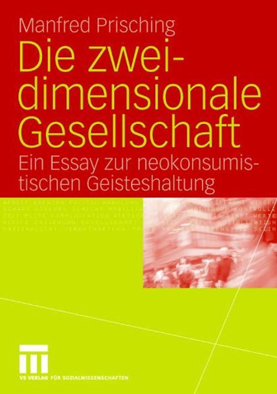 Die zweidimensionale Gesellschaft