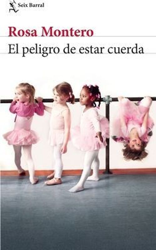 El Peligro de Estar Cuerda