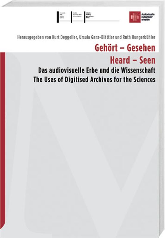 Gehört – Gesehen /Heard – Seen