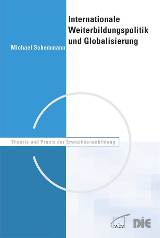 Internationale Weiterbildungspolitik und Globalisierung