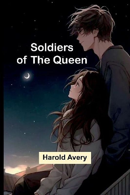 Soldiers of the Queen