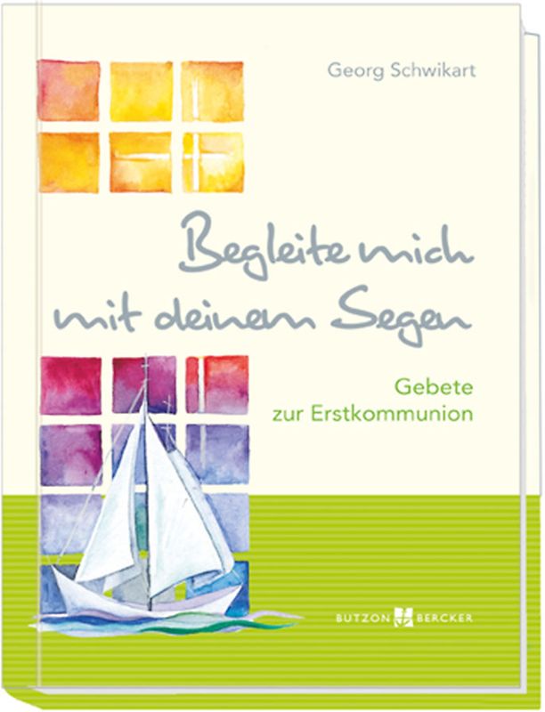 Begleite mich mit deinem Segen