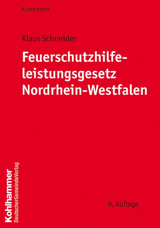 Feuerschutzhilfeleistungsgesetz Nordrhein-Westfalen