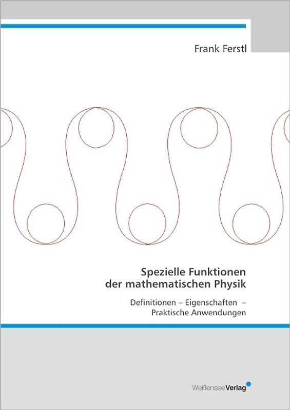 Spezielle Funktionen der mathematischen Physik