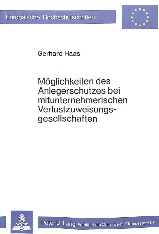 Möglichkeiten des Anlegerschutzes bei mitunternehmerischen Verlustzuweisungsgesellschaften