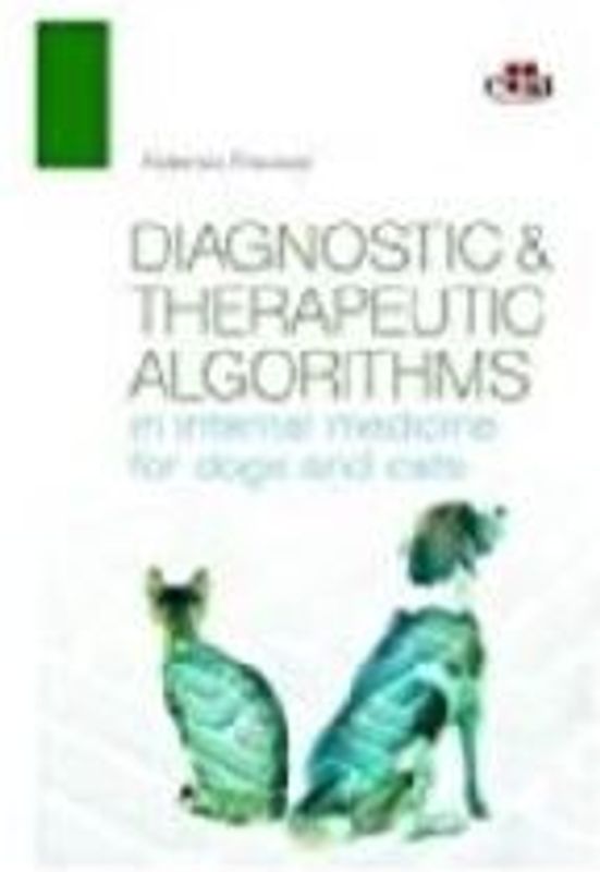 Diagnostic and Therapeutic Algorithms in Internal Medicine for Dogs and Cats