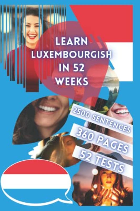 LEARN LUXEMBOURGISH IN 52 WEEKS