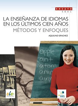 La enseñanza de idiomas en los últimos cien años
