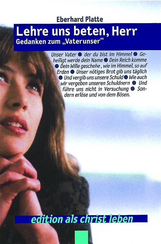 Lehre uns beten, Herr!
