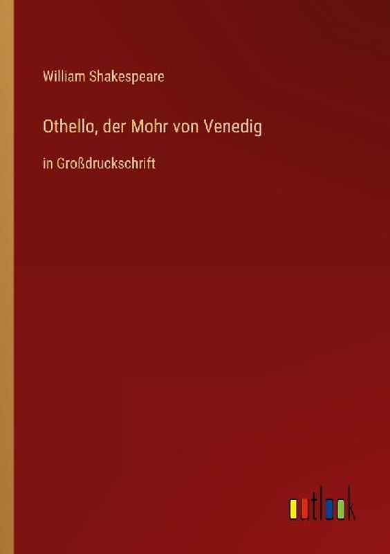 Othello, der Mohr von Venedig