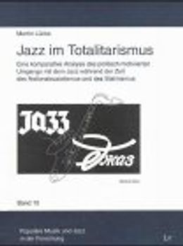 Jazz im Totalitarismus