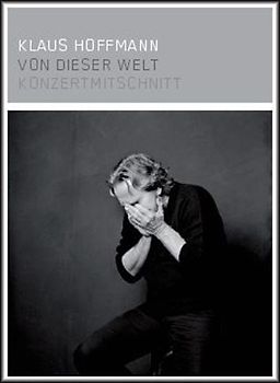 Klaus Hoffmann - Von dieser Welt