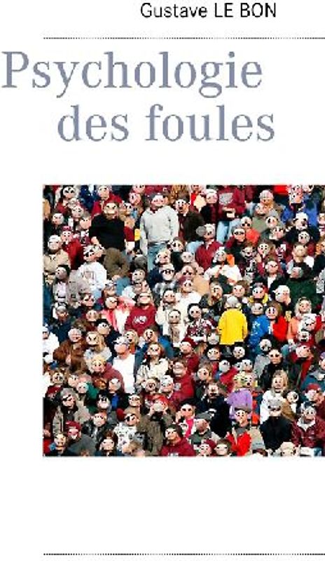 Psychologie des foules