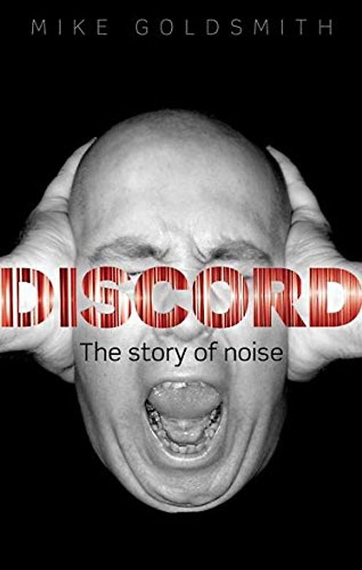 Discord: The Story of Noise