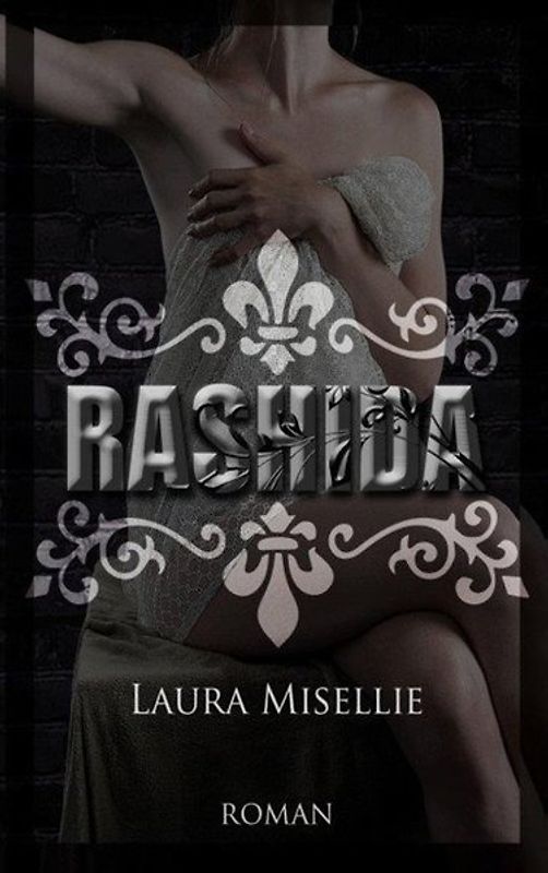 Rashida. Für immer an deiner Seite