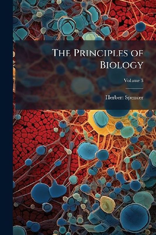 The Principles of Biology