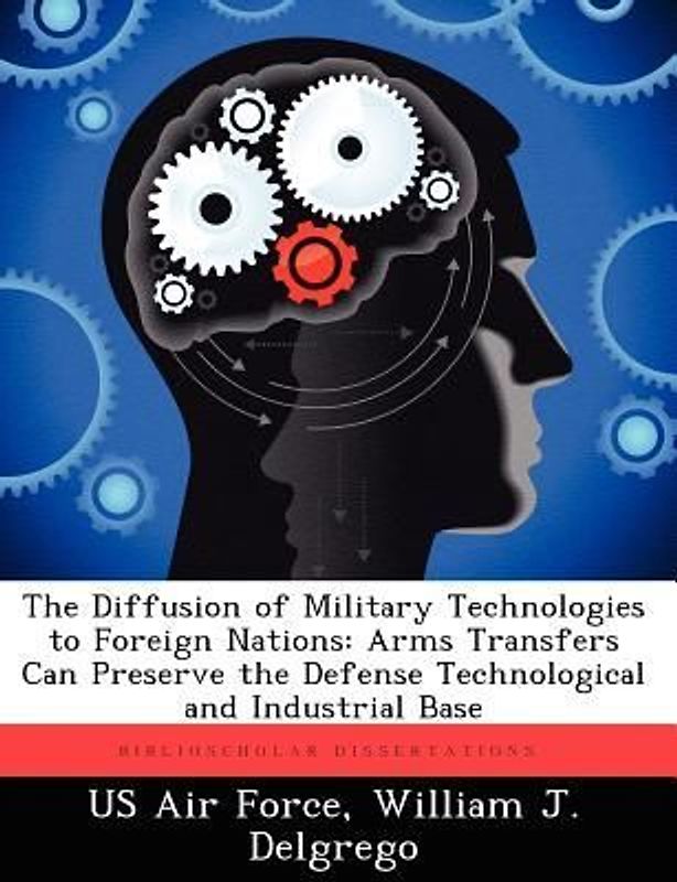 The Diffusion of Military Technologies to Foreign Nations
