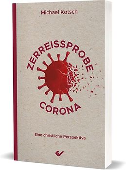 Zerreißprobe Corona