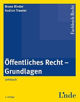 Öffentliches Recht - Grundlagen. Lehrbuch