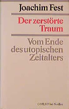 Der zerstörte Traum