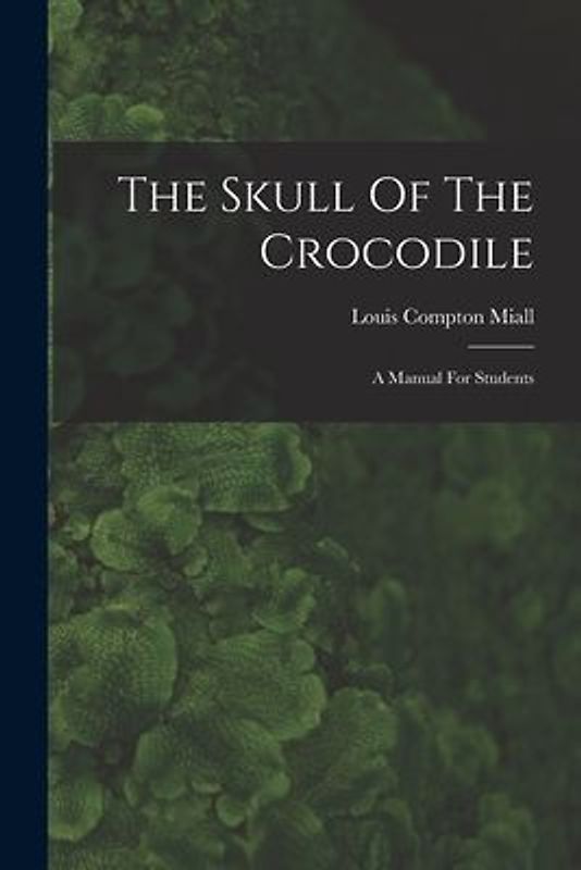 The Skull Of The Crocodile