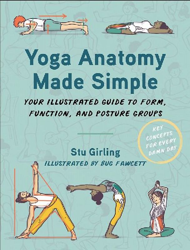 Yoga Anatomy Made Simple