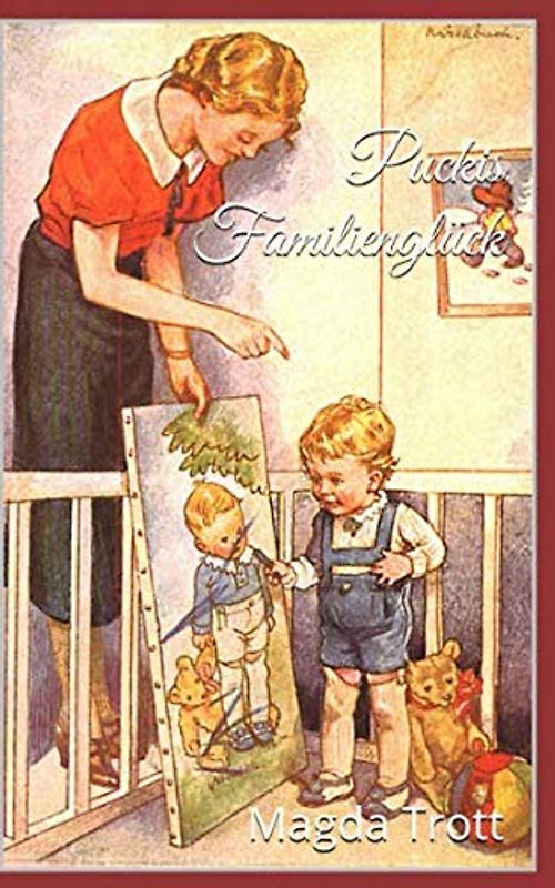 Puckis Familienglück (Illustrierte Ausgabe)