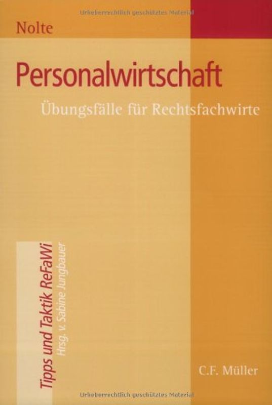 Personalwirtschaft. Übungsfälle für Rechtsfachwirte
